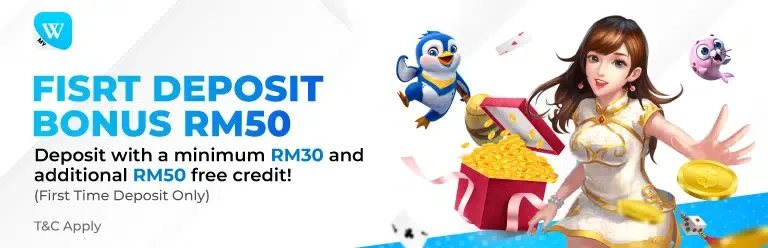 First Deposit Bonus RM50
